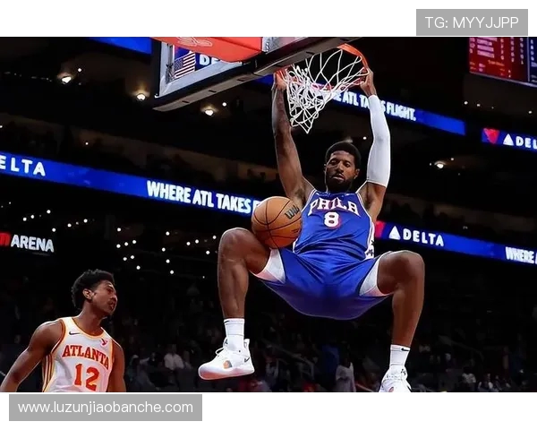 保罗乔治状态解析带队能力与未来发展空间全面深度解读