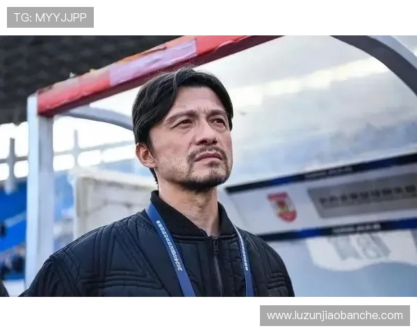 谢晖执教之路的起伏与坚持展现中国足球教练的成长与挑战